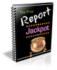 Thumbnail Free Report Jackpot - Five Day Crash Course Thumbnail Free Report Jackpot - Five Day Crash Course