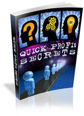 Product picture Quick Profit Secrets
