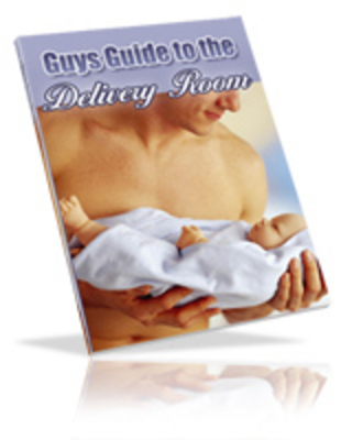 Product picture Guys Guide To The Delivery Room