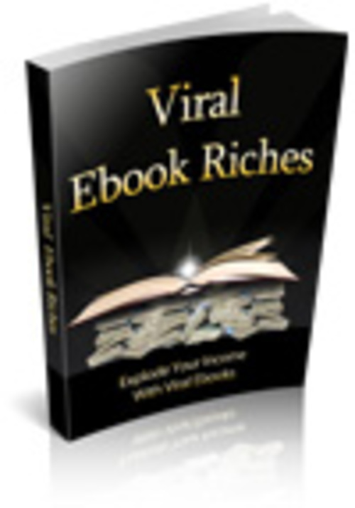 Product picture Viral Ebook Riches