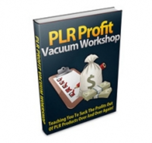 Product picture PLR Profits Vacuum Workshop 