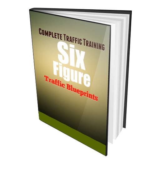Product picture Six Figure Traffic Blueprints