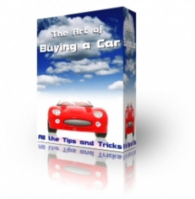 Product picture The Art Of Buying A Car - PLR