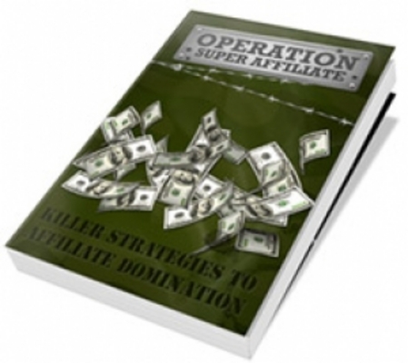 Product picture Operation Super Affiliate - RR