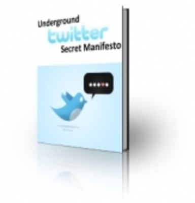 Product picture Underground Twitter Secret Manifesto (UPDATED VERSION)